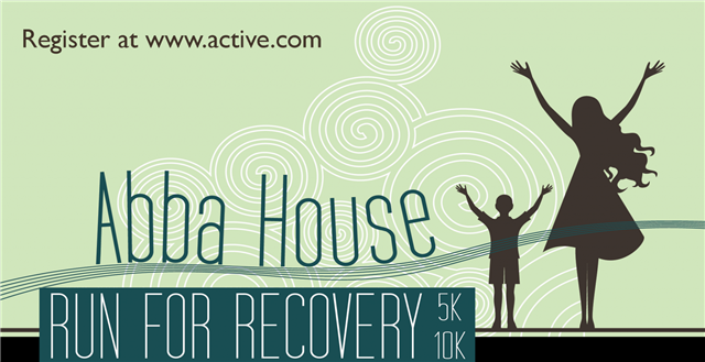 2012 Abba House Run for Recovery 5K/10K – May 12th